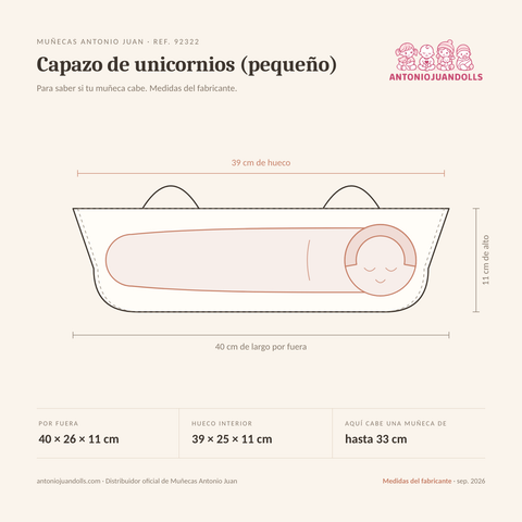 Infografía: el Capazo de unicornios (pequeño) de Muñecas Antonio Juan (ref. 92322) dibujado a escala, con 40 × 26 × 11 cm por fuera y 39 × 25 × 11 cm de hueco interior; dentro cabe una muñeca de hasta 33 cm